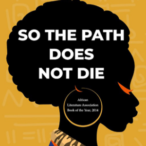 So the Path Does Not Die