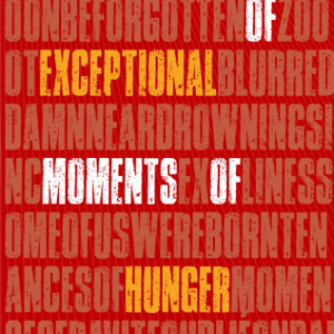 Instances of Exceptional Moments of Hunger